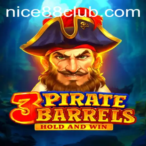 Plunder the High Seas with 3PirateBarrels and Navigate Nice88 Login