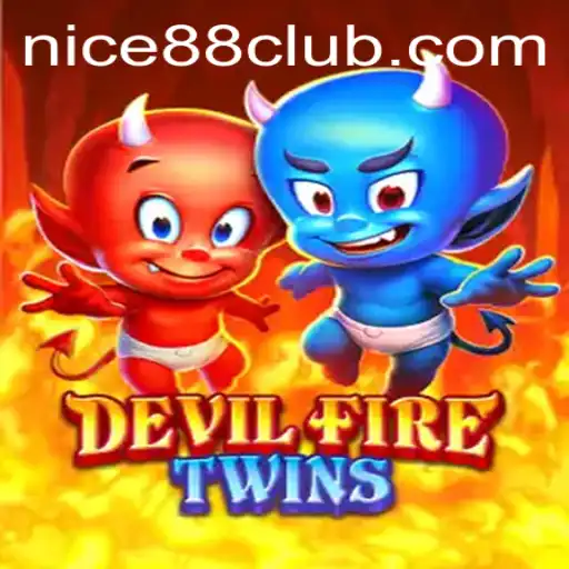 Explore the Thrilling World of DevilFireTwins and the New Era of Gaming with Nice88 Login