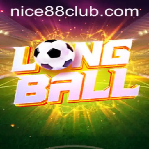 Dive into the Thrilling World of LongBall with Nice88 Login