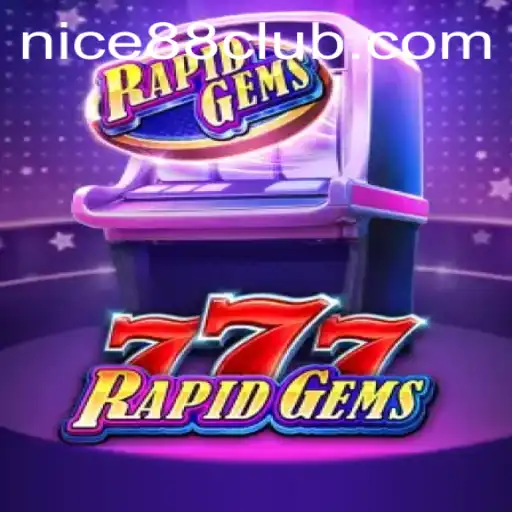 Explore the Thrills of RapidGems777: A Comprehensive Guide to This Exciting Game