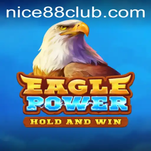 EaglePower: Master the Heights with Nice88 Login