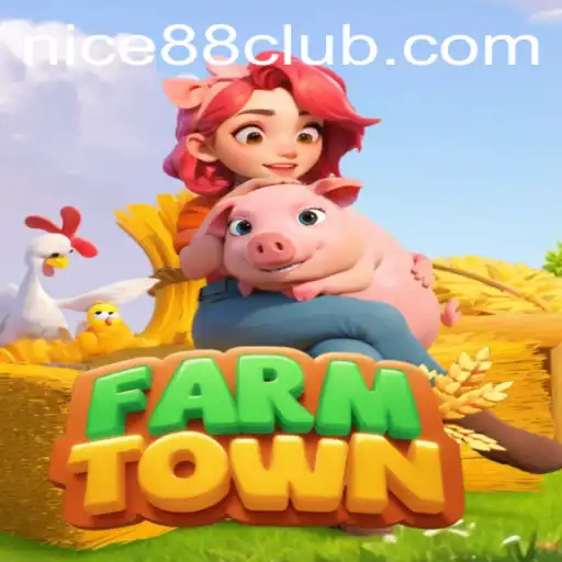 Exploring FarmTown: An Immersive Farming Experience and Nice88 Login Tips