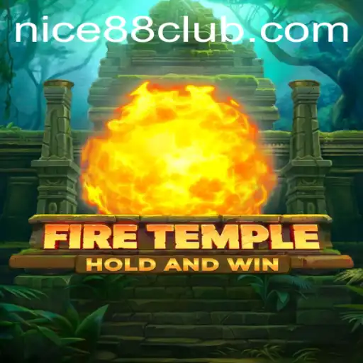 Exploring the Thrilling World of FireTemple