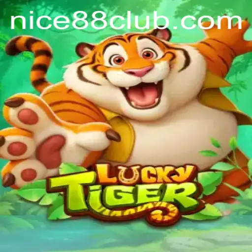 Discover the Thrill of LuckyTiger: A Dive into the Game and Nice88 Login